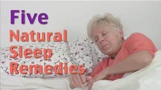 Sleep Better with These 5 Natural Sleep Remedies [upl. by Kylah]