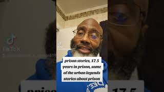 prison stories 175 years in federal prison the urban legend 👏 stories [upl. by Ecnerolf453]