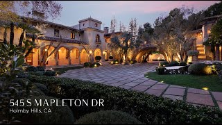 SOLD  Romantic Holmby Hills Villa  51500000  545 S Mapleton Dr [upl. by Pallas]