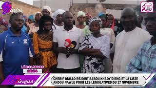 Cherif Diallo rejoint Babou Khady Dieng et la liste Andou Nawle pour les Legislatives du 17 novembre [upl. by Narak]