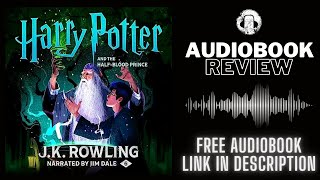 Harry Potter and The Half Blood Prince Audiobook Review  Jim Dale  J K Rowling Audiobook Review [upl. by Carlile112]