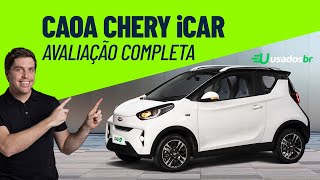 Caoa Chery iCar  Avaliação completa de carro elétrico  Usadosbr [upl. by Ecaj]