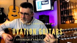 A Young Person’s Guide to Ovation Guitars [upl. by Dimitry]