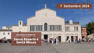 Santo Rosario e Santa Messa  7 settembre 2024 fr Nicola Monopoli [upl. by Eirroc579]