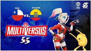 🏆CHILE VS ECUADOR【5 Vs 5】  Multiversus [upl. by Nallid]