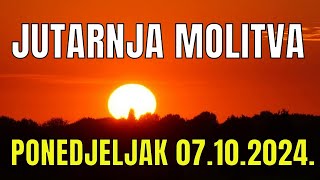 Časoslov JUTARNJA MOLITVA  BLAŽENA DJEVICA MARIJA OD KRUNICE SPOMENDAN PONEDJELJAK 07102024 [upl. by Lello]