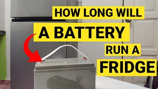 How long can a 12V 100Ah battery run a fridge [upl. by Wilburn528]