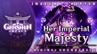 Her Imperial Majesty  Genshin Impact Original Soundtrack Inazuma Chapter [upl. by Eneloc26]