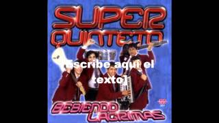 Super Quinteto  Amor prohibido Tema 12 DISCO 3 [upl. by Ailegave]