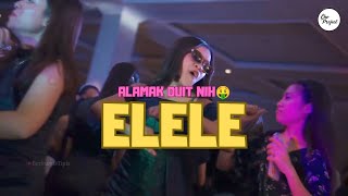 ALAMAK DUIT NIH🤑 ELELE  REMIX VIRAL TERBARU 2024 [upl. by Isaacson]