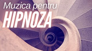 Muzica pentru Hipnoza  Meditatie  Calmarea mintii [upl. by Nohs]