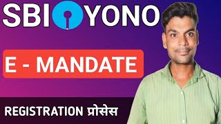 HOW TO USE SBI YONO E MANDATE OPTIONemandate [upl. by Hanford]