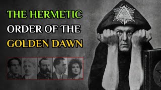 The Golden Dawn  How A Secret Magical Order Gave Birth To New Age Spirituality [upl. by Savick]