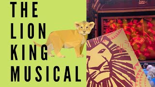 The Lion King Musical UK Tour 2022  Theatre Vlog 🎭 [upl. by Irakab153]