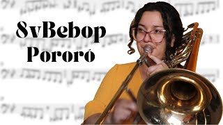 Pororó  8vbebop transcription [upl. by Anolla]