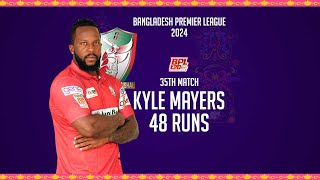 Kyle Mayerss 48 Runs Against Sylhet Strikers  35th Match  Season 10  BPL 2024 [upl. by Faline]