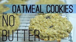 Oatmeal Cookies without Butter [upl. by Richard]