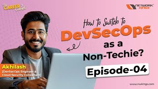 How to Build a DevSecOps Career in the Right Way The Career Catalyst EP04 [upl. by Ahsiuqal]