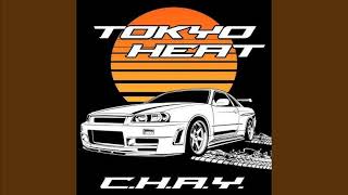 Tokyo heat Tokyo drift by chay 1 hour 🇯🇵🥶🎧 [upl. by Vivyan]