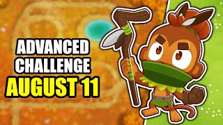 ADVANCED CHALLENGE August 11 ✅ BTD6 [upl. by Shantha311]