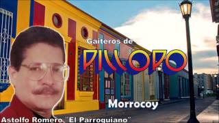 Morrocoy  Gaiteros de Pillopo y Astolfo Romero Audio Mejorado [upl. by Jaan]