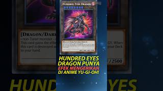 Hundred Eyes Dragon efeknya gila di anime YuGiOh yugiohindonesia yugioh [upl. by Auqinaj]