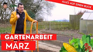 Gartenarbeit im März  alle wichtigen Aufgaben für Hochbeet Gemüsegarten und Stauden [upl. by Edla732]