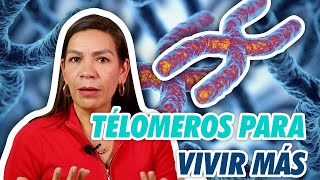 Telómeros qué son y cómo alargarlos para vivir más [upl. by Doubler]