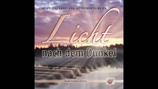 Licht nach dem Dunkel [upl. by Gereld]