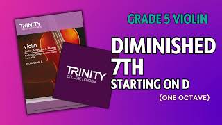 Grade 5 Diminished 7th Starting on D  Violin Technical Work  Trinity College London [upl. by Nancie]