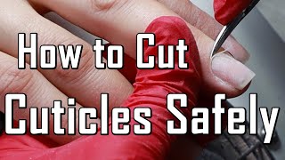 Cutting Cuticles DIY  How to cut Cuticles Safely  You can do that at Home [upl. by Phi]