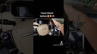 Cover timoni karbon👌🌟🚘 ediaksesormakinash tirana shqiperishqip albania durres fier berat [upl. by Enrichetta293]