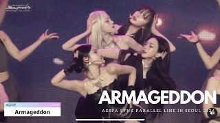 Armageddon Band Version Aespa 에스파  AESPA LIVE TOUR 2024  SYNK PARALLEL LINE IN SEOUL [upl. by Tiler]