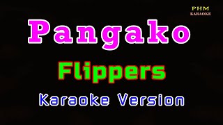 ♫ Pangako by Flippers ♫ KARAOKE VERSION ♫ [upl. by Nitsew]