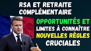 🔴RSA et Retraite Complémentaire  Opportunités et Limites à Connaître  👉 Nouvelles Règles Cruciales [upl. by Drugge685]