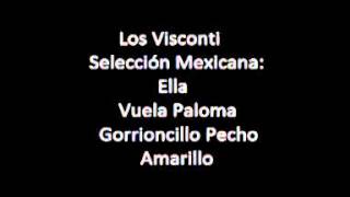 Los Visconti  Selección Mexicana [upl. by Yelnik]