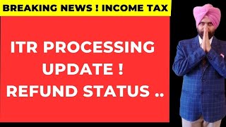 ITR PROCESSING UPDATE 091124 I Income Tax refund status [upl. by Ahseila971]