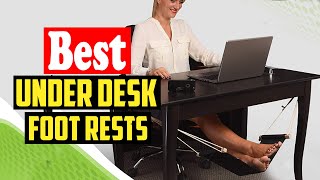 ✅ Top 10 Best Under Desk Foot Rests in 2023 Reviews [upl. by Boland]