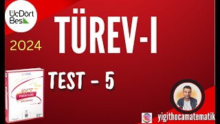 TÜREV1 TEST 5  345 AYT MATEMATİK SB 2024 [upl. by Cordey311]