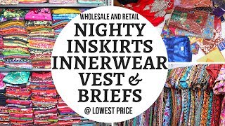 Wholesale and Retail Nighty in Coimbatore  Inskirt  Petticoat  Vest  Briefs  Nightwear [upl. by Walrath]