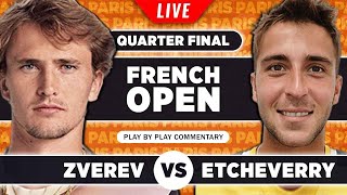 ZVEREV vs ETCHEVERRY  French Open 2023 Quarter Final  LIVE Tennis PlaybyPlay Stream [upl. by Sonaj311]