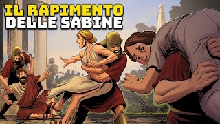 Quando i Romani Rapirono le Donne Sabine  Mitologia Romana [upl. by Sorensen]