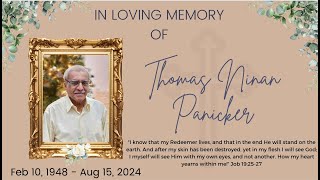 Funeral Service for Mr Thomas Ninan Panicker [upl. by Anaugahs]