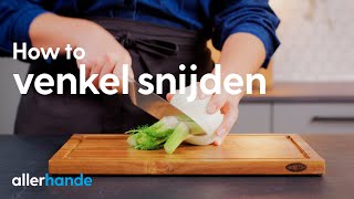 Venkel snijden met een koksmes  How to  Allerhande [upl. by Shellans]