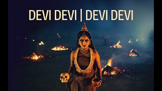 Devi Devi Devi Devi  A Devotional Tribute to All Forms of the Divine Mother [upl. by Pol]