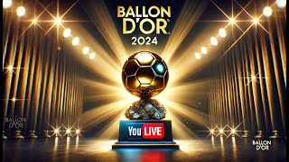 Ballon dOr 2024 LIVE Who Will Take Home the Trophy [upl. by Yerffeg752]