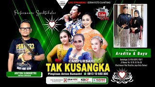 LIVE CAMPURSARI TAK KU SANGKA 081310650800  PERNIKAHAN ARADITA amp BAYU  ALKALINE AUDIO02 [upl. by Jalbert]