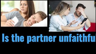 is the partner unfaithful [upl. by Geanine]