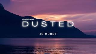 Jo Moody  Gabbana  Dusted  Deep House June 2024 [upl. by Oicul]