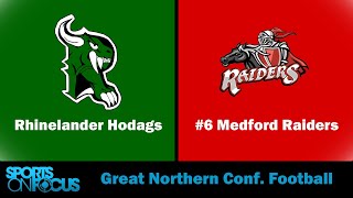 Rhinelander  Medford  Great Northern Conference Football [upl. by Annavoig]